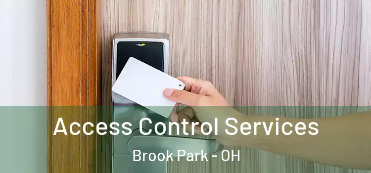Access Control Services Brook Park - OH