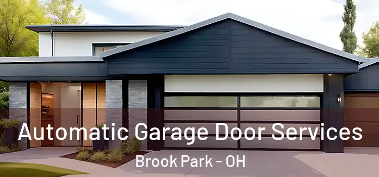  Automatic Garage Door Services Brook Park - OH