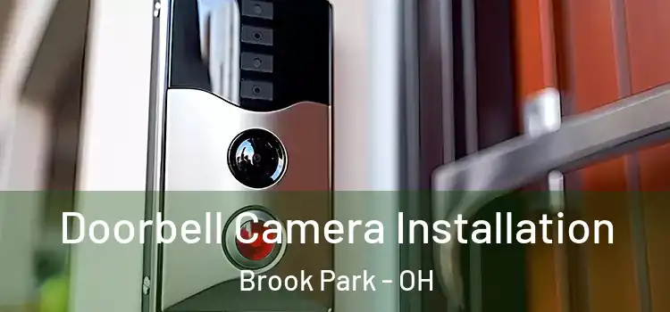  Doorbell Camera Installation Brook Park - OH