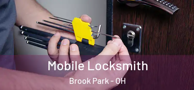Mobile Locksmith Brook Park - OH