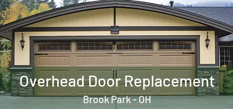  Overhead Door Replacement Brook Park - OH